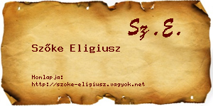 Szőke Eligiusz névjegykártya